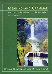 Cover of: Meaning and grammar: an introduction to semantics