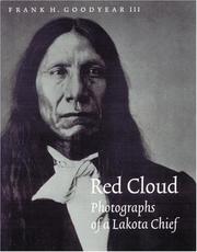 Red Cloud : photographs of a Lakota chief