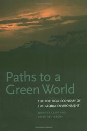 Cover of: Paths to a Green World: The Political Economy of the Global Environment