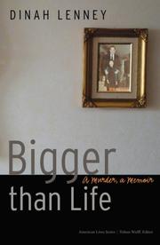 Cover of: Bigger than Life: A Murder, a Memoir (American Lives)
