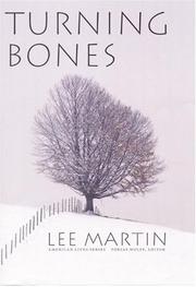 Turning bones by Martin, Lee