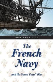 Cover of: The French Navy and the Seven Years' War (France Overseas: Studies in Empire and D)