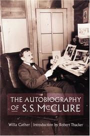 The autobiography of S.S. McClure by Willa Cather