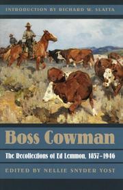 Cover of: Boss Cowman: the recollections of Ed Lemmon, 1857-1946
