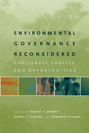 Environmental governance reconsidered : challenges, choices, and opportunities