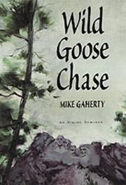 Cover of: Wild goose chase by Mike Gaherty