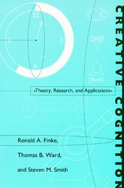 Cover of: Creative Cognition: Theory, Research, and Applications