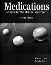 Cover of: Medications: a guide for the health professions