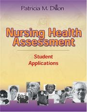 Nursing Health Assessment by Patricia M. Dillon