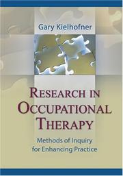 Cover of: Research in Occupational Therapy: Methods of Inquiry for Enhancing Practice