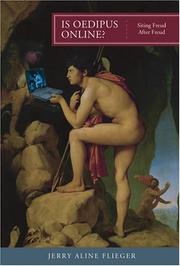 Cover of: Is Oedipus online? siting Freud after Freud