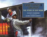 Casey Jones's Fireman by Nancy Farmer