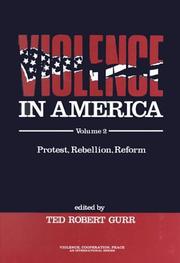 Cover of: Violence in America: Protest, Rebellion, Reform (Violence, Cooperation, Peace)