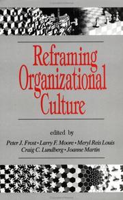 Cover of: Reframing organizational culture by edited by Peter J. Frost ... [et al.].