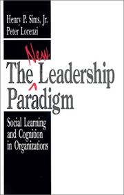 New Leadership Paradigm : Social Learning and Cognition in Organizations