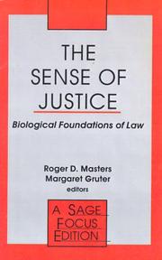 The Sense of justice : biological foundations of law