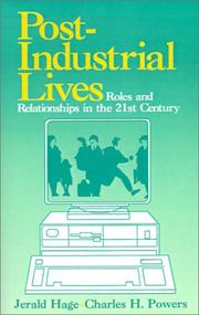 Post-industrial lives : roles and relationships in the 21st century