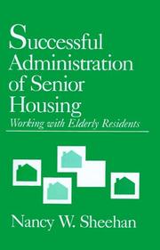 Successful administration of senior housing by Nancy W. Sheehan