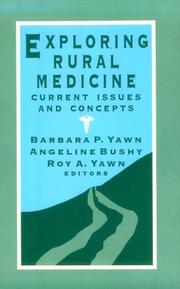 Cover of: Exploring Rural Medicine: Current Issues and Concepts
