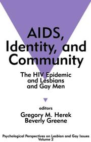 AIDS, identity, and community : the HIV epidemic and lesbians and gay men