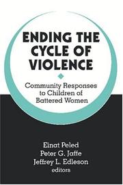 Ending the cycle of violence : community responses to children of battered women