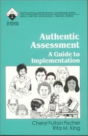 Authentic assessment : a guide to implementation