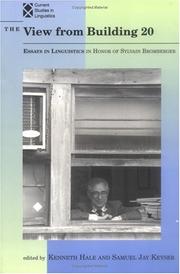 Cover of: The View from building 20: essays in linguistics in honor of Sylvain Bromberger