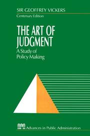 The art of judgment : a study of policy making