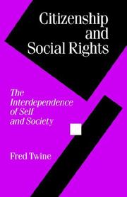 Citizenship and Social Rights : Interdependence of Self and Society