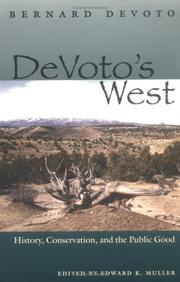 Cover of: DeVoto's West: History, Conservation, and the Public Good