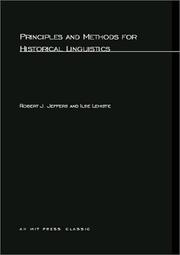 Principles and methods for historical linguistics by Robert J. Jeffers, Ilse Lehiste