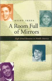 Cover of: A room full of mirrors: high school reunions in middle America