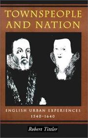 Townspeople and nation : English urban experiences, 1540-1640