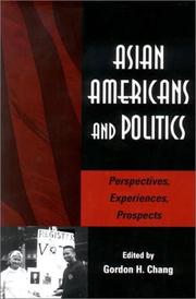 Asian Americans and politics : perspectives, experiences, prospects