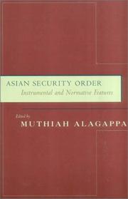 Asian security order : instrumental and normative features