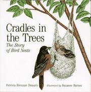 Cover of: Cradles in the trees: the story of bird nests