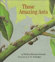 Cover of: Those amazing ants by Patricia Demuth