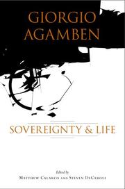 Giorgio Agamben : sovereignty and life