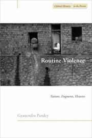 Cover of: Routine Violence: Nations, Fragments, Histories (Cultural Memory in the Present)