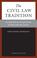 Cover of: The Civil Law Tradition, 3rd Edition