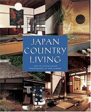 Cover of: Japan Country Living: Spirit, Tradition, Style