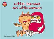 Cover of: Little Daruma and Little Kaminari: A Japanese Children's Tale (Little Daruma)