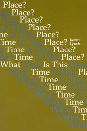 What Time is This Place? by Kevin Lynch