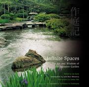 Cover of: Infinite Spaces: The Art and Wisdom of the Japanese Garden