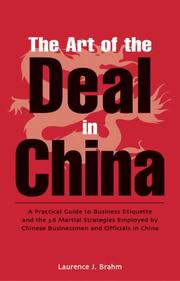 Cover of: The Art of the Deal in China by Laurence J. Brahm