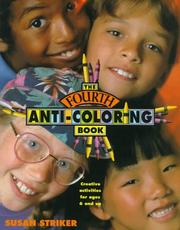 Cover of: The Fourth Anti-Coloring Book: Creative Activities for Ages 6 and Up