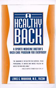 Cover of: A healthy back: a sports medicine doctor's back-care program for everyBody