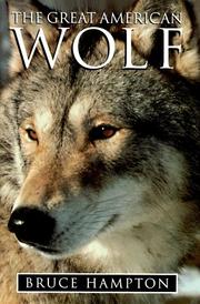 Cover of: The great American wolf by Bruce Hampton