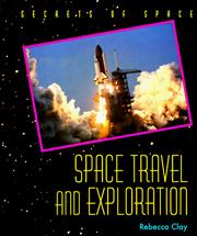 Space travel and exploration by Rebecca Clay
