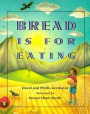 Cover of: Bread Is for Eating